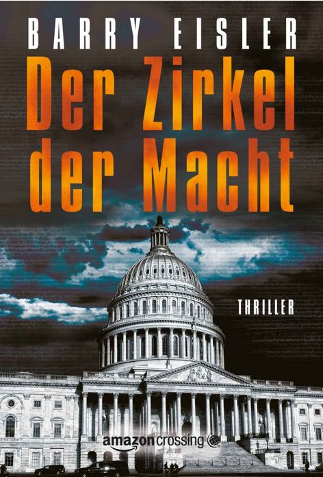 Cover Barry Eisler: Der Zirkel der Macht